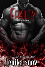 Frailty (The DarkShine)