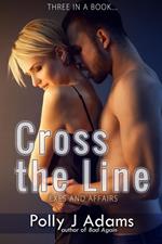 Cross the Line: Exes and Affairs