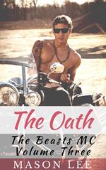 The Oath (The Beasts MC - Volume Three)