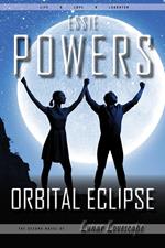 Orbital Eclipse: The Second Lunar Lovescape Novel