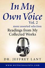 In My Own Voice. Reading from My Collected Works. More Assorted Selection