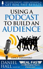 Using a Podcast to Build an Audience