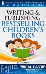 Writing and Selling Bestselling Children’s Books