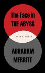 The Face in the Abyss