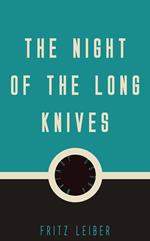 The Night of the Long Knives