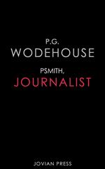 Psmith, Journalist