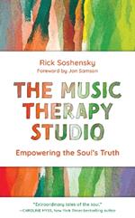 The Music Therapy Studio: Empowering the Soul's Truth