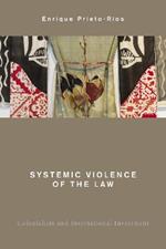 Systemic Violence of the Law: Colonialism and International Investment