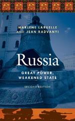 Russia: Great Power, Weakened State