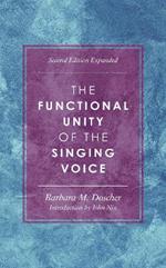 The Functional Unity of the Singing Voice