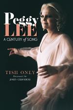 Peggy Lee: A Century of Song