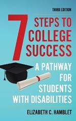 Seven Steps to College Success: A Pathway for Students with Disabilities