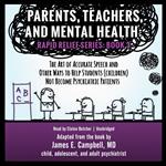 Parents, Teachers, and Mental Health