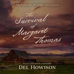 The Survival of Margaret Thomas