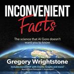 Inconvenient Facts