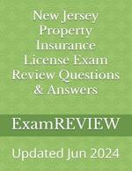 New Jersey Property Insurance License Exam Review Questions & Answers