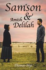 Samson and Amish Delilah