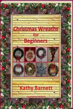 Christmas Wreaths For Beginners