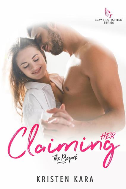 Claiming Her (Prequel)