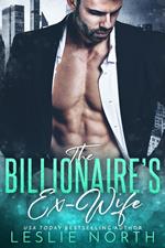 The Billionaire's Ex-Wife