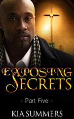 Exposing Secrets 5