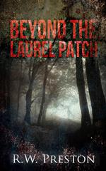 Beyond the Laurel Patch