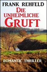 Die unheimliche Gruft