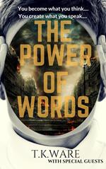 The Power of Words