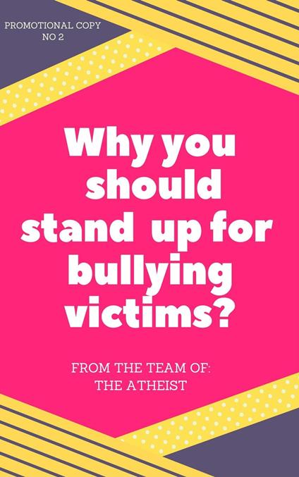 Why You Should Stand Up For Bullying Victims?