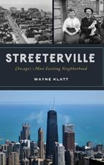 Streeterville: Chicago's Most Exciting Neighborhood