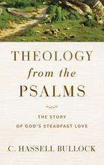 Theology from the Psalms