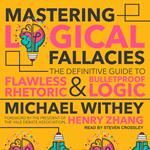 Mastering Logical Fallacies