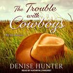 The Trouble with Cowboys