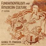 Fundamentalism and American Culture