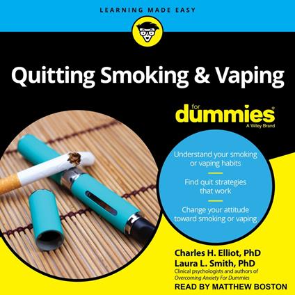 Quitting Smoking & Vaping For Dummies