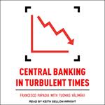 Central Banking in Turbulent Times