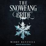 The SnowFang Bride