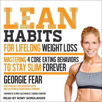 Lean Habits For Lifelong Weight Loss