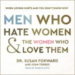 Men Who Hate Women and the Women Who Love Them