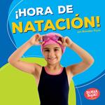 ¡Hora de natación! (Swimming Time!)