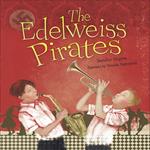 The Edelweiss Pirates