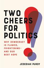 Two Cheers for Politics