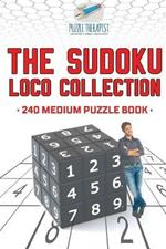 The Sudoku Loco Collection 240 Medium Puzzle Book