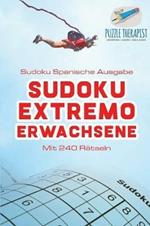 Sudoku Extremo Erwachsene Sudoku Spanische Ausgabe Mit 240 Ratseln