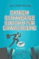 Extrem Schwierige Sudoku fur Erwachsene 242 Logik Ratsel