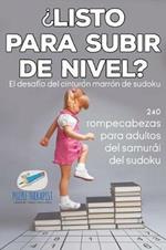 ?Listo para subir de nivel? El desafio del cinturon marron de sudoku 240 rompecabezas para adultos del samurai del sudoku