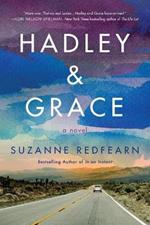 Hadley and Grace: A Novel