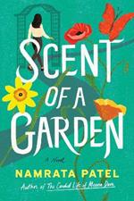 Scent of a Garden: A Novel