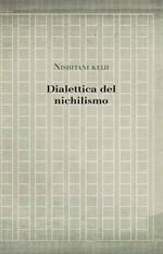 Dialettica del nichilismo