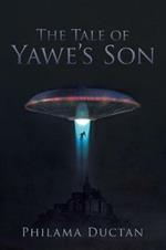 The Tale of Yawe'S Son